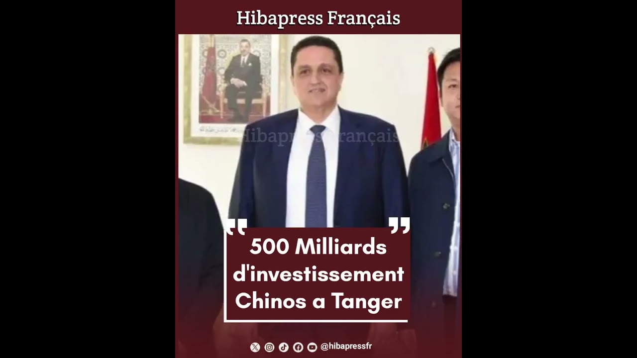 500 milliards d'investissement chinois à Tanger