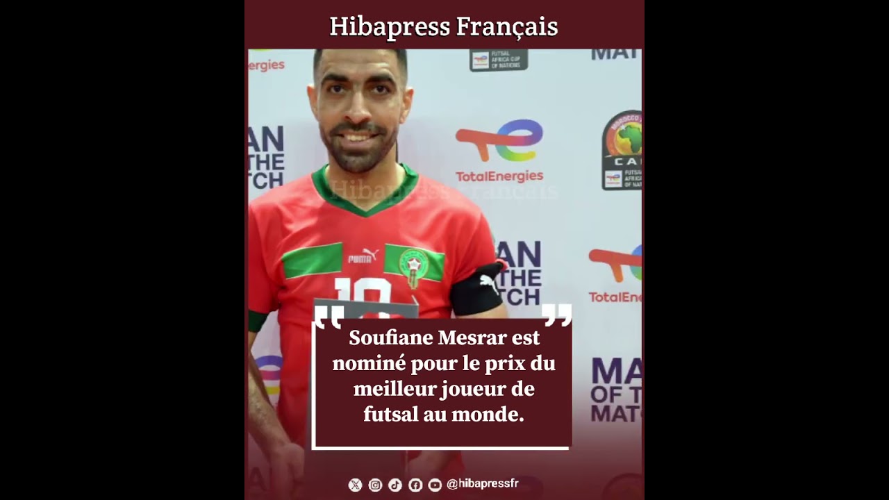 Soufiane Mesrar est nominé pour le prix du meilleur joueur de futsal au monde.