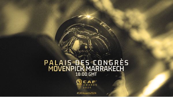 CAF/ Officiel: Finalement c’est le Palais des Congrès de Marrakech, et non le grand théâtre de Rabat, qui va accueillir la somptueuse cérémonie des CAFAwards 2024