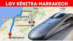 Que savez-vous du projet lgv-kénitra-marrakech? éclairage 1 Que savez-vous du projet lgv-kénitra-marrakech? éclairage