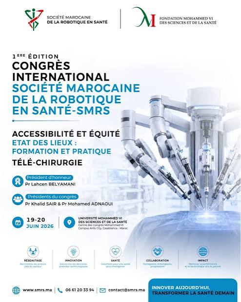 La Société Marocaine de la Robotique en Santé organise son 1er congrès annuel consacré à la robotique en Santé