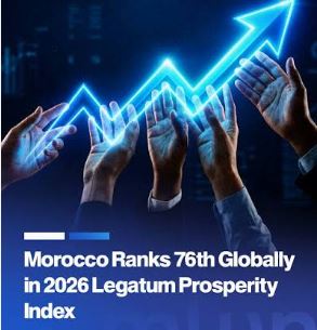Indice Prosperity Index 2026: Le Maroc bon élève