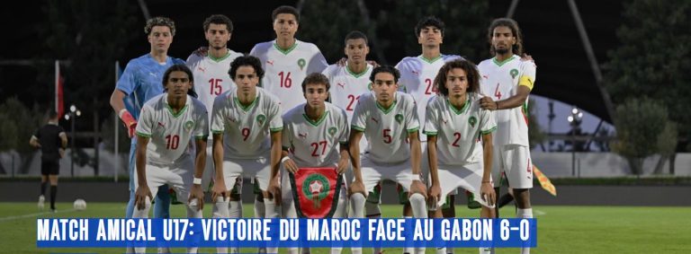 Match amical U17: victoire du Maroc face au Gabon 6-0